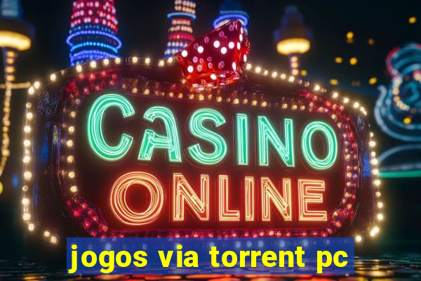 jogos via torrent pc